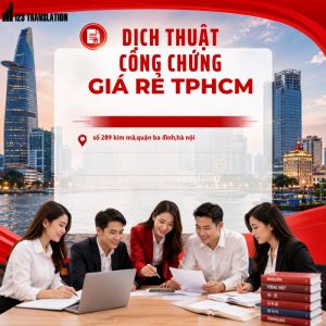 Dịch thuật công chứng giá rẻ TPHCM