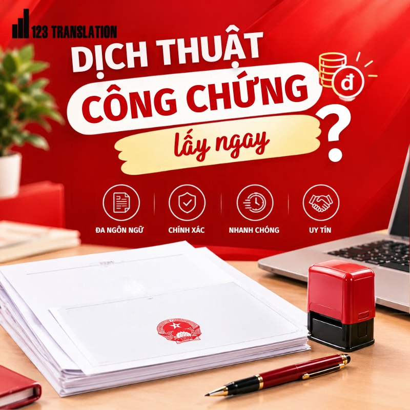 DỊCH THUẬT CÔNG CHỨNG LẤY NGAY